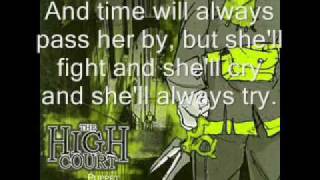 The High Court-She'll Never know