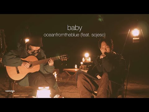 oceanfromtheblue - baby (feat. sojeso) [Acoustic Live]