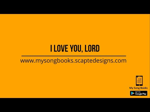 I LOVE YOU LORD
