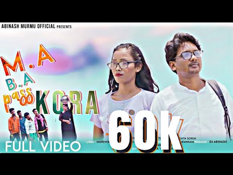 MA BA PASS KORA || FULL VIDEO 2023|| RANJIT MURMU & REKHA SOREN
