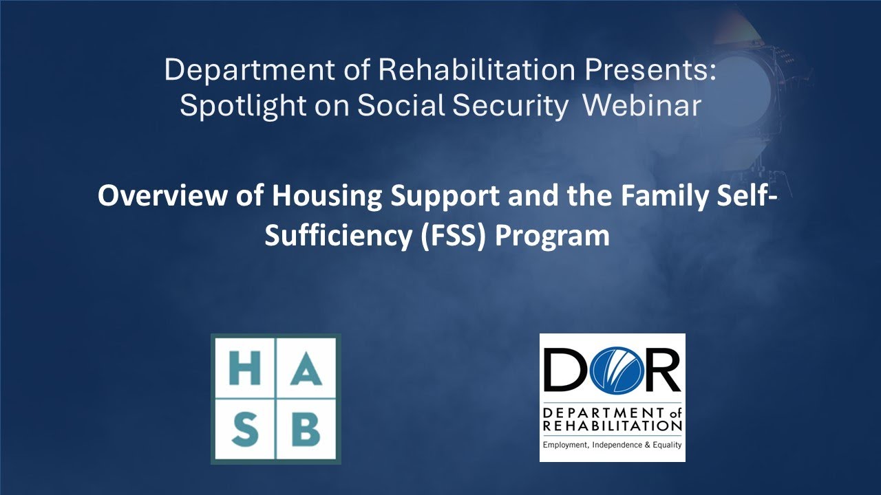 Overview of Housing Support and the Family Self Sufficiency (FSS) Program