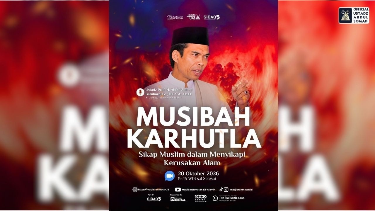 LIVE | MUSIBAH KARHUTLA | Sikap Muslim dalam Menyikapi Kerusakan Alam | Ustadz Abdul Somad