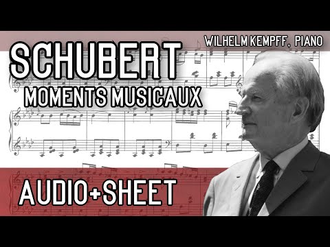 Schubert - 6 Moments Musicaux, Op. 94, D780 (Audio+Sheet) [Kempff]