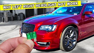 Why Left Right Headlight Does Not Work on Chrysler 300 2014 - 2024