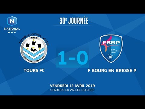 J30 : Tours FC - F Bourg en Bresse P.01 (1-0), le résumé I National FFF 2018-2019