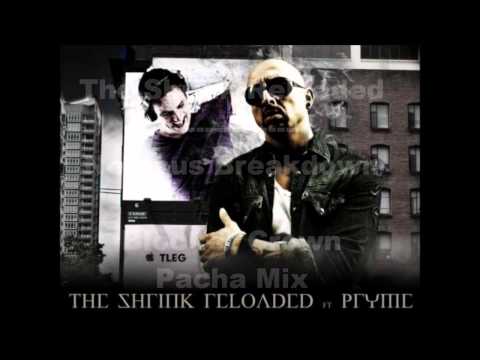 The Shrink Reloaded - Nervous Breakdown (Block & Crown Pacha Mix)