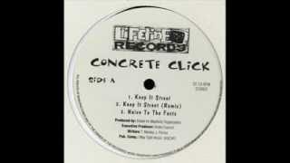 Concrete Click - Keep It Street (Remix) (1995)