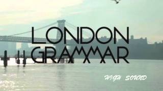 LONDON GRAMMAR - HIGH LIFE