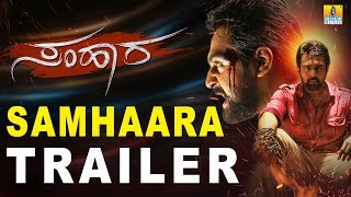 Samhaara Official Trailer | Kannada Movie,Guru Deshpande,Chiranjeevi Sarja,Haripriya,Kavya Shetty