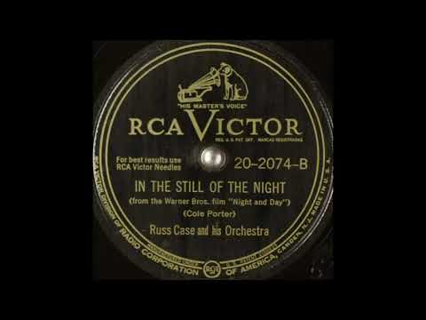 Russ Case & his orchestra - In the Still of the Night (1946)
