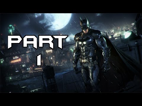 Batman: Arkham Knight (PS4) Walkthrough (Part 1)