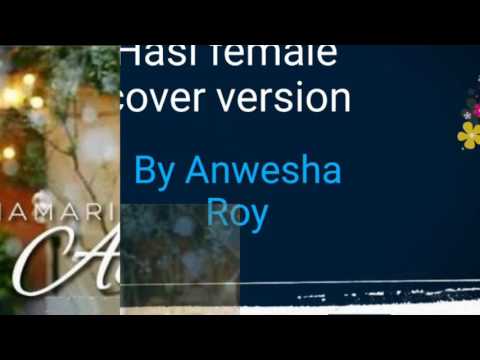 Anwesha guha roy Hasi ban gaye