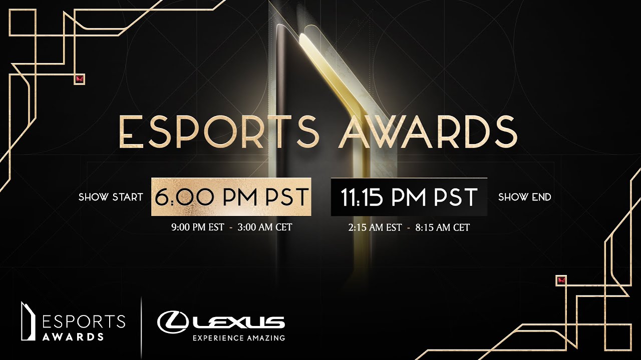 The Esports Awards 2022 Presented by Lexus