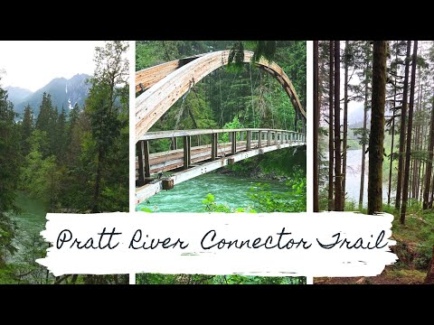 Pratt River Connector Trail - Rainy Day Hike