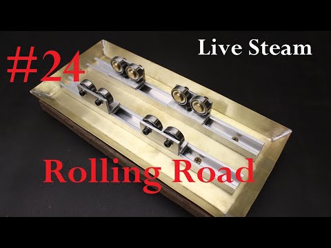 Part 24 - Build a live Steam Locomotive The Rolling Road - Rollenprüfstand Echtdampf