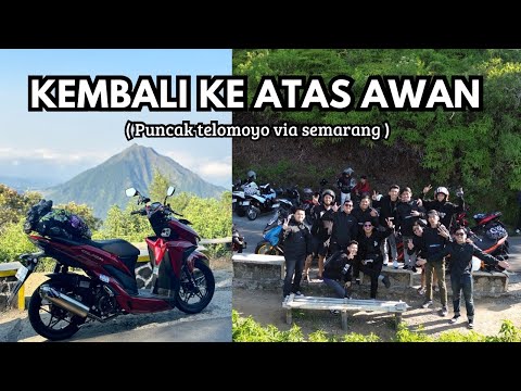 TELOMOYO PEAK VIA SEMARANG - FULL TEAM ASSC PART 3