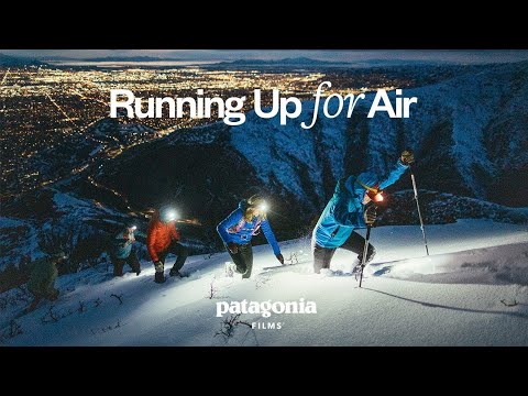 파타고니아 필름｜Running Up For Air｜풀버전 공개