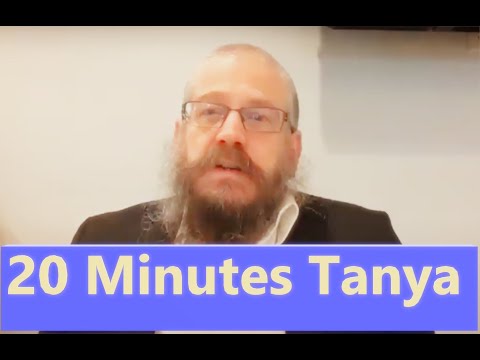 20 Min Daily Tanya ~ Tishrei 25 ~ Part 4 Chapter 25-1 ~ ANGER MANAGEMENT 101