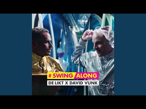 #Swingalong [Eurovision Edit] (feat. David Vunk)