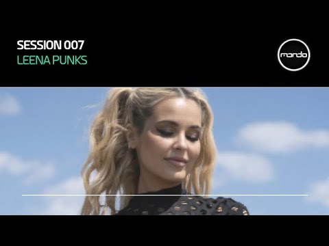 Mondo Sessions 007: with Darren Tate and Leena Punks