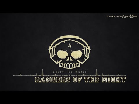 Rangers Of The Night by Sebastian Forslund - [Beats Music]