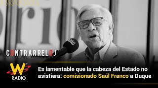 Es lamentable que la cabeza del Estado no asistiera: comisionado Saúl Franco a Duque