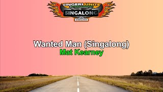 Mat Kearney - Wanted Man (Singalong)