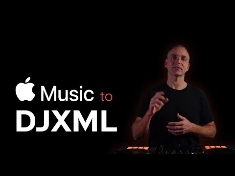 Apple Music to DJXML