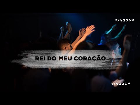 Rei do Meu Coração (Clipe Oficial) - Kingdom Movement feat. Gabi Sampaio