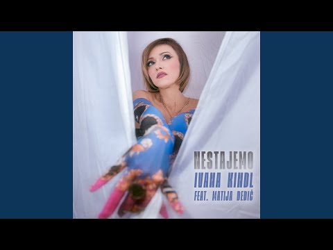 Nestajemo (feat. Matija Dedić)