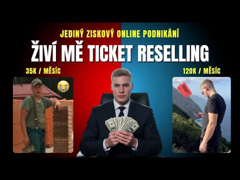 I. Přeprodej lístků: Jak to dělám a kolik vydělávám (Úvod do resellu)