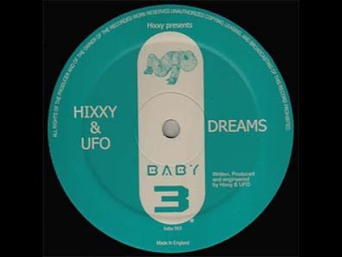 Hixxy & UFO - Dreams
