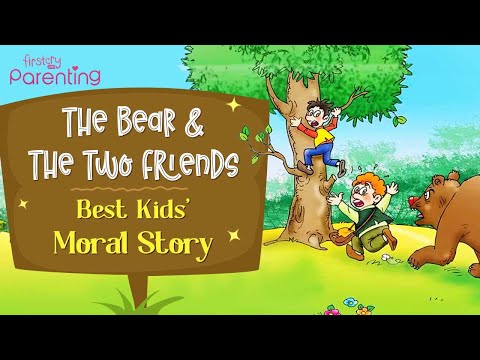 The Bear And The Two Friends Story With Moral | The Bear And The Two Friends | Moral Story for Kids