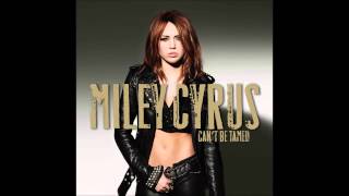 Miley Cyrus - Can&#39;t Be Tamed (Audio)