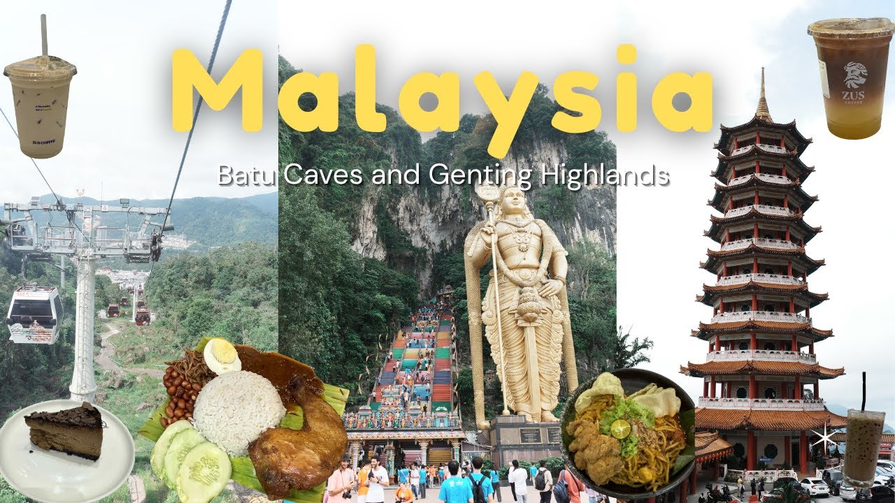 Malaysia | Best Day Trip Near Kuala Lumpur – Batu Caves & Genting Highlands Travel Guide 2025