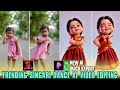 Trending Singari Song Baby Dance Ai Video Generate NO KLING NEW AI APP NO WAITING QUICK EXPORT