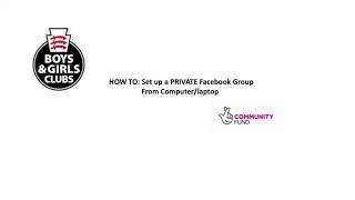 EBGC - How to set up a private Facebook group using a computer/laptop