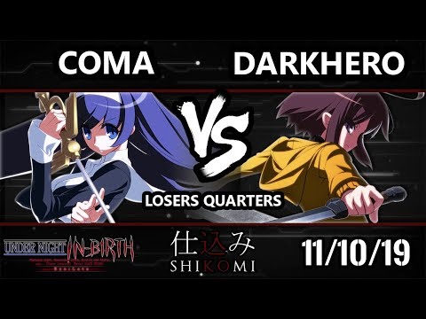 Shikomi UNIST - Darkhero (Linne) Vs. Coma (Orie) Under Night In-Birth Losers Quarters