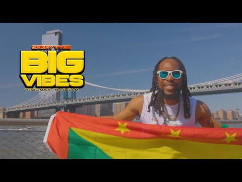 Spikey Vybz  - Big Vibes (Official Music Video)
