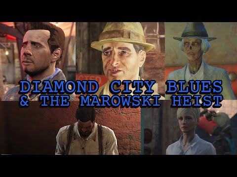 Diamond City Blues and The Marowski Heist Walkthrough (Fallout 4)