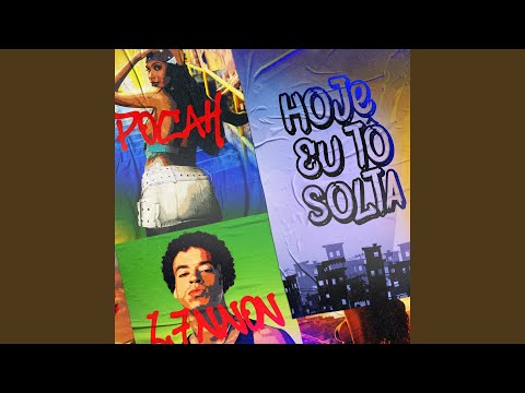 Video thumbnail for Hoje Eu Tô Solta