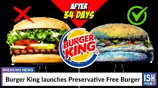 Burger King launches Preservative Free Burger