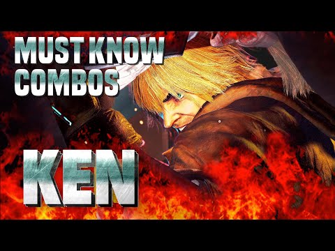 Must Know Ken Combos for Street Fighter 6