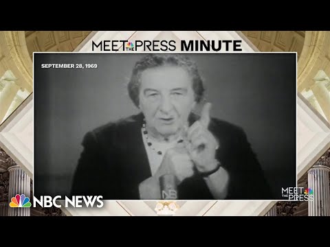 In 1969, Israeli PM Golda Meir was ‘convinced’ her grandchildren would see peace