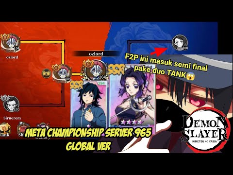 TOP META TOURNAMEN SERVER 965 [DEMONSLAYER - BLADE OF PILLAR]