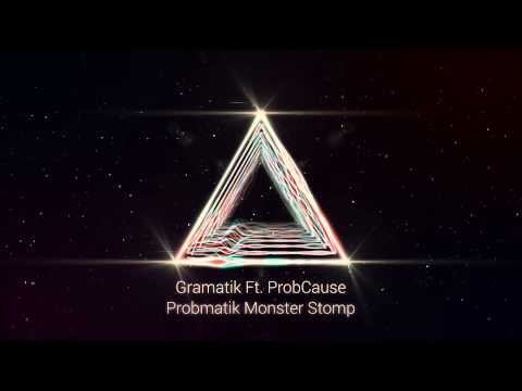 Gramatik - Probmatik Monster Stomp (Feat. ProbCause)