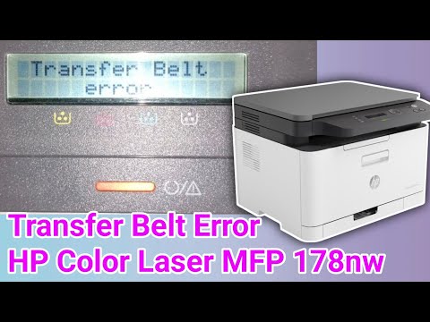 Transfer Belt Error HP Color Laser MFP 178nw /MFP 179fdw. Imaging Unit Clear Counts.