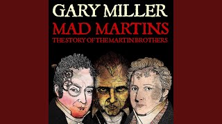 On a Visit to Bedlam: Charles Dickens on Jonathan Martin, Pt. 2