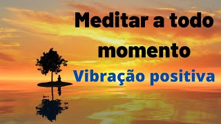 Msica relaxante, e meditao - timo para meditar A todo momento.