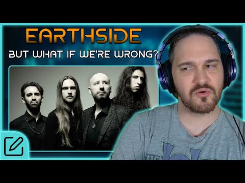 AWESOME COSMIC BEAUTY // Earthside - But What If We're Wrong? // Composer Reaction & Analysis